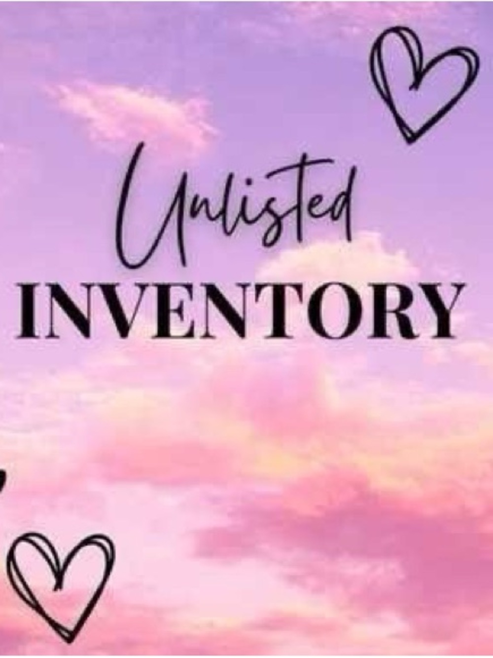 💜🩷Unlisted Inventory🩷💜